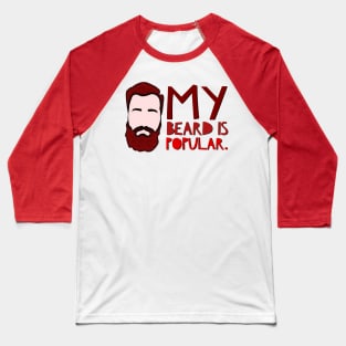 Popular Beard Baseball T-Shirt